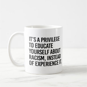 Det är ett privilegium att utbilda sig själv kaffemugg