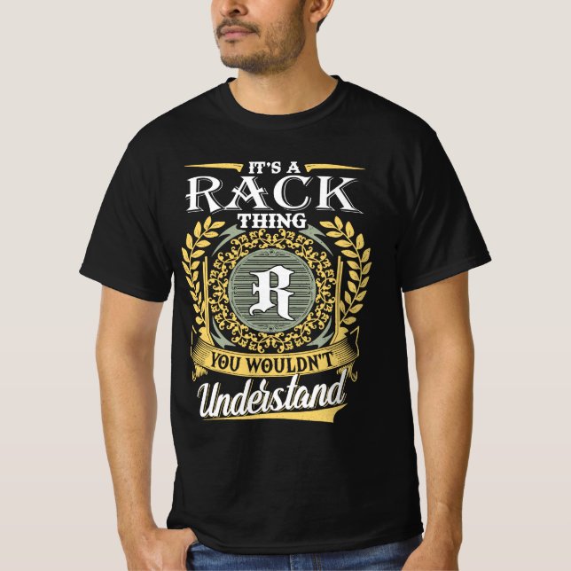 Det är ett rack Sak du inte kunde förstå T Shirt (Framsida)