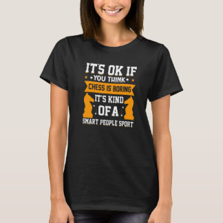 Det är ett slags smart People Sport Chess T Shirt