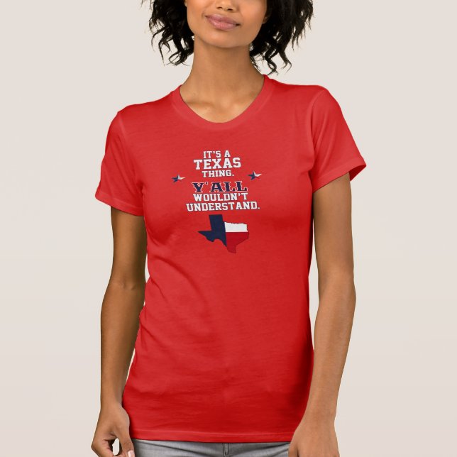 Det är ett Texas ting Tee (Framsida)