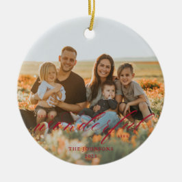 Det är ett underbart liv Keramic Ornament Red