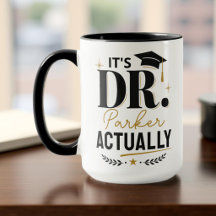 Det är faktiskt Dr PhD Doktors Examen Anpassad