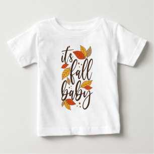 Det är Fall Baby T Shirt