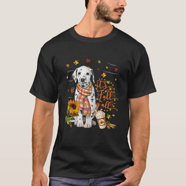 Det är Fall Y All Dalmatias Hund Thanksgiving T Shirt (Framsida)
