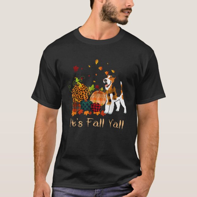Det är Fall Y all Fox Terrier Pumpkin Hund Thanksg T Shirt (Framsida)
