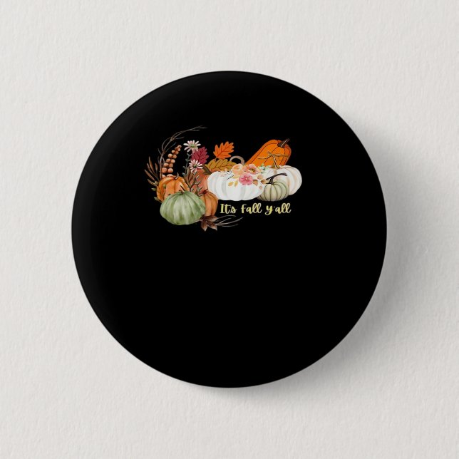 Det är Fall Y'all Autumn Halloween Design Design P Knapp (Framsida)