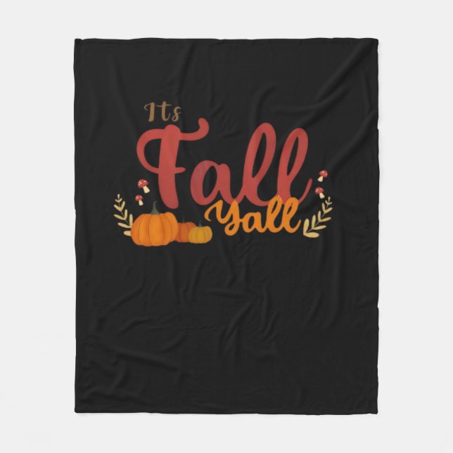 Det är "Fall Y'all Autumn Pumpkins and Mushroom De Fleecefilt (Framsidan)