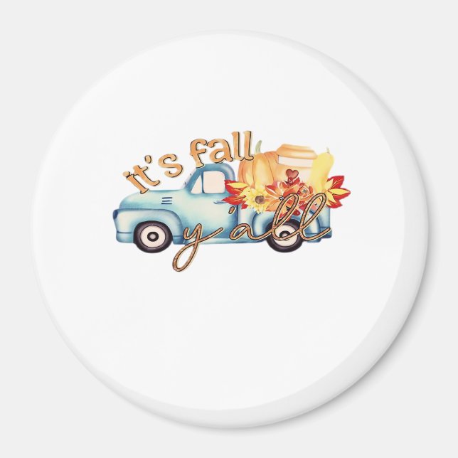 Det är Fall Y'all Avslappnad Funny Magnet (Framsidan)