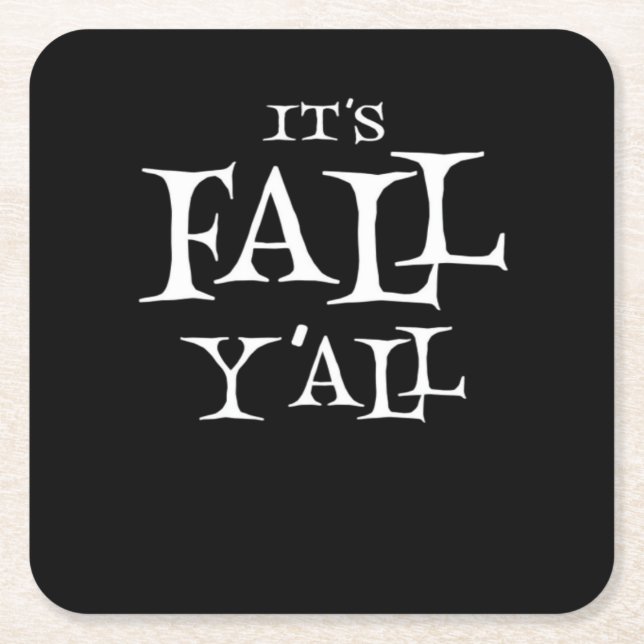 Det är Fall Y'all Basic Avslappnad Underlägg Papper Kvadrat (Framsidan)