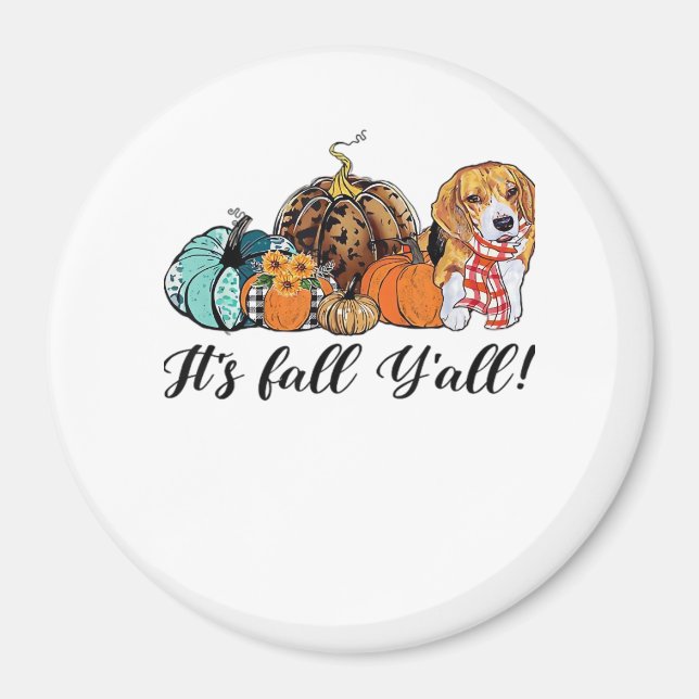 Det är Fall Y'all Beagle Cute Hund älskare Fall Th Magnet (Framsidan)