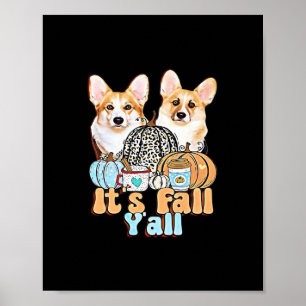 Det är Fall Y'all Corgis Unique Aesthetic Poster