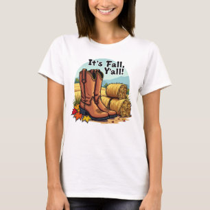 Det är Fall, Y'all - Cowboyboots och Hay Bales T Shirt