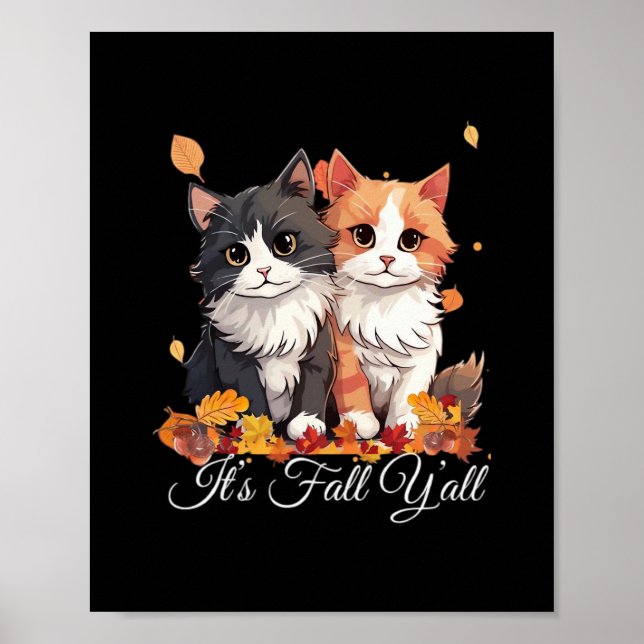 Det är Fall Y'all Cute Kittens Poster (Framsidan)