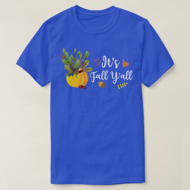 Det är Fall Y'all Cute Pumpkin Lämnar Autumn Fall  T Shirt (Design framsida)