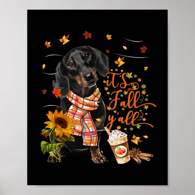 Det är Fall Y'all Dachshund Hund Thanksgiving Hall Poster (Framsidan)