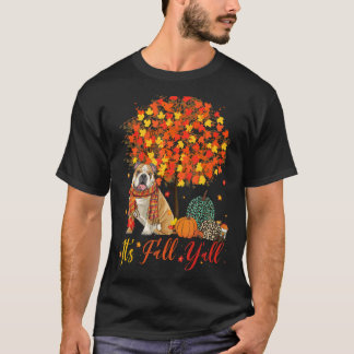 Det är Fall Y'all English Bulldog Thanksgiving Fal T Shirt