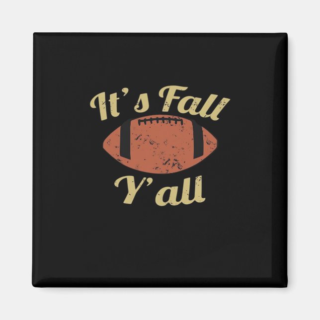 Det är Fall Y'all Essential Minimal Clean Magnet (Framsidan)