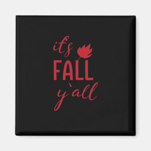 Det är Fall Y'all Fall Design Höstsäsong Roligt Co Magnet