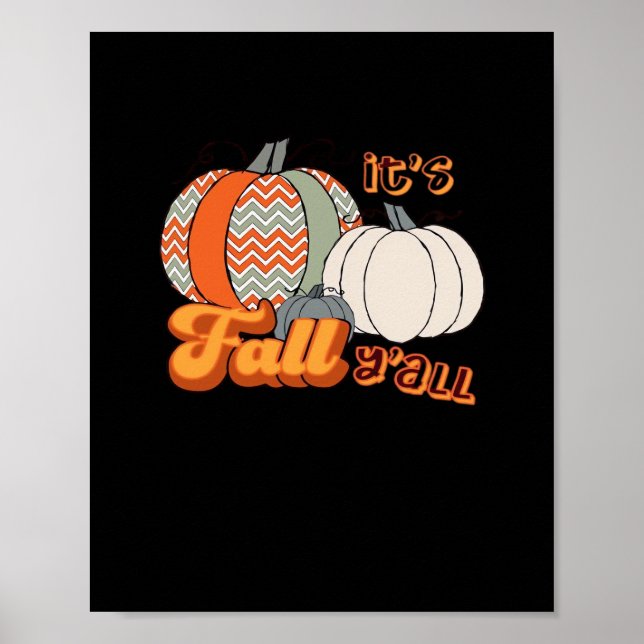 Det är Fall Y'all, Fall Y'all, Fall Y'all, Fumpkin Poster (Framsidan)