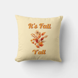 Det är Fall Y'all - Farmhouse Rustic Autumn Accent Kudde