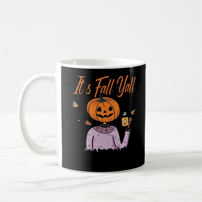 Det är Fall Y'all Funny Kaffemugg (Vänster)