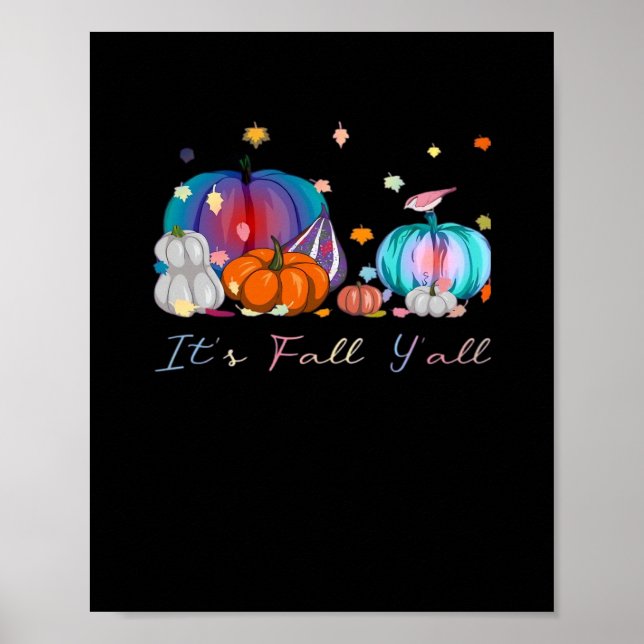 Det är Fall Y'all Funny Magic Halloween Pumpkin Th Poster (Framsidan)