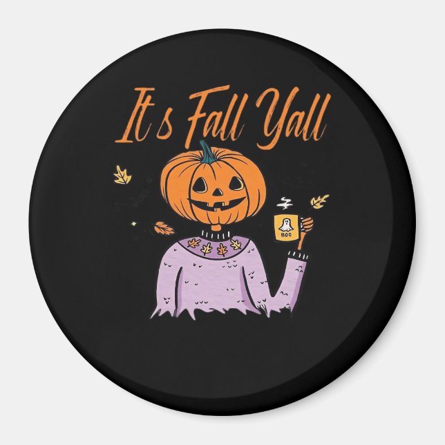 Det är Fall Y'all Funny Magnet (Framsidan)