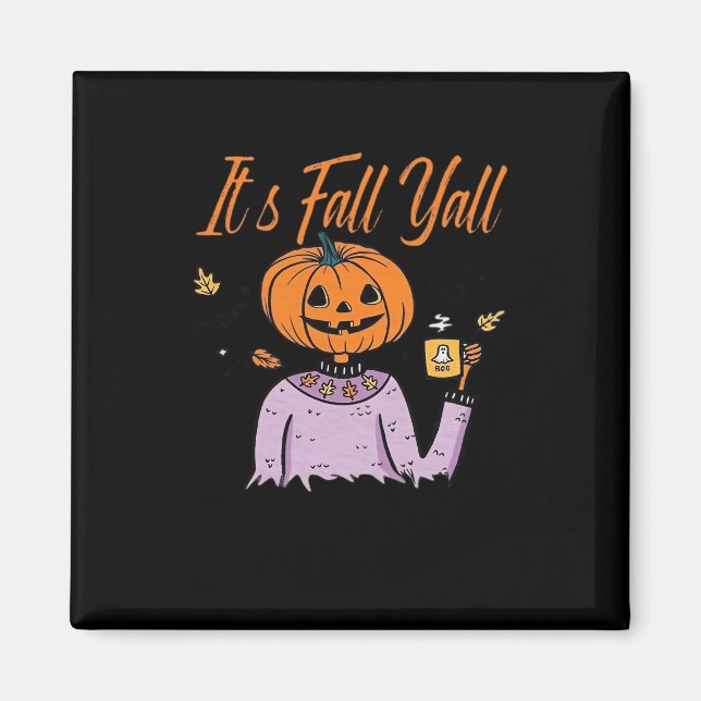 Det är Fall Y'all Funny Magnet (Framsidan)