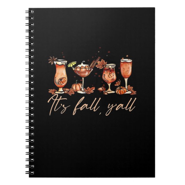 Det är Fall Y'all Funny Pumpkin Spice Fall Cocktai Anteckningsbok (Framsidan)