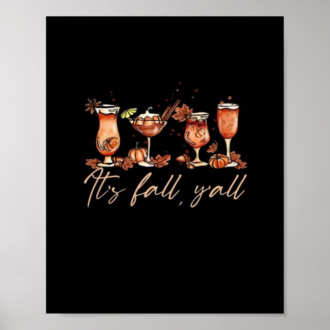 Det är Fall Y'all Funny Pumpkin Spice Fall Cocktai Poster (Framsidan)