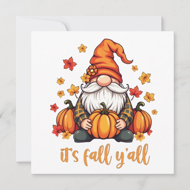 Det är Fall Y'all Gnomes Pumpkin Autumn Thanksgivi Inbjudningar (Framsida)