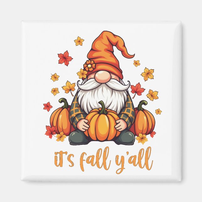 Det är Fall Y'all Gnomes Pumpkin Autumn Thanksgivi Magnet (Framsidan)