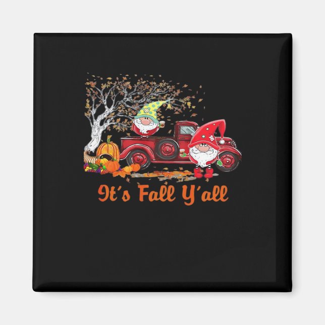 Det är Fall Y'all Gnomes Pumpkin Spice Magnet (Framsidan)