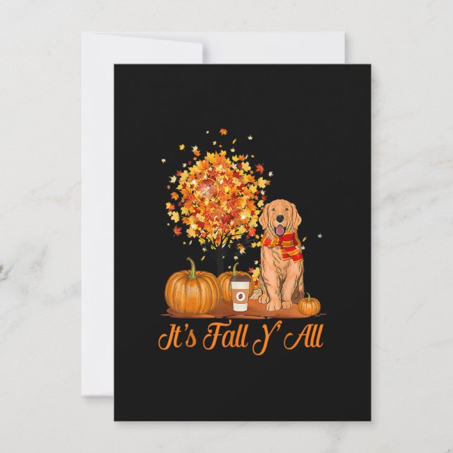 Det är Fall Y'all Golden Retrivers Hund Halloween  Inbjudningar (Framsida)