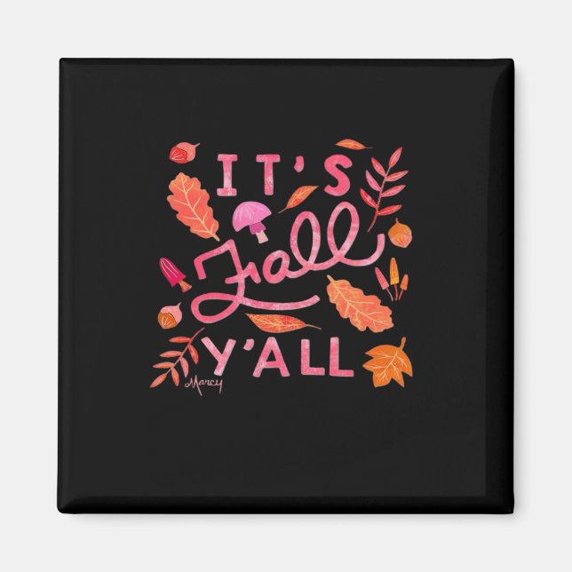Det är Fall Y'all Hand Lettered Autumn Quote med L Magnet (Framsidan)