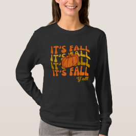 Det är Fall Y'all Happy thanksgiving Women T Shirt