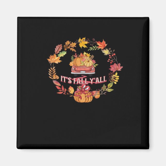 Det är Fall Y'all Harvest Road Magnet (Framsidan)