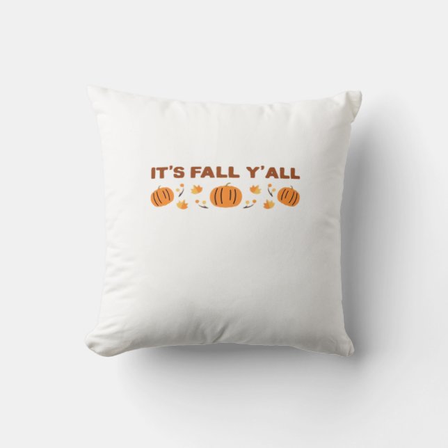 Det är Fall Y'all Kreativ Art Kudde (Framsida)