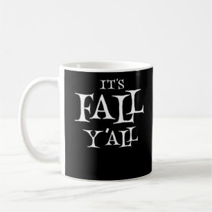 Det är Fall Y'all Kreativ Stil Kaffemugg