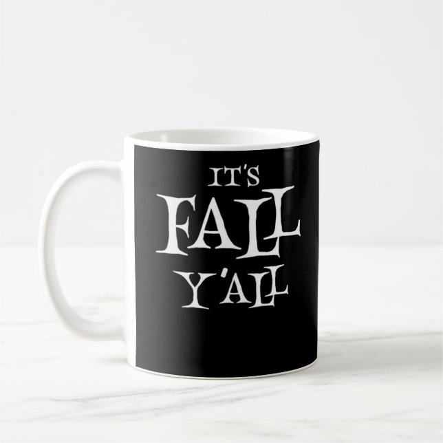 Det är Fall Y'all Kreativ Stil Kaffemugg (Vänster)