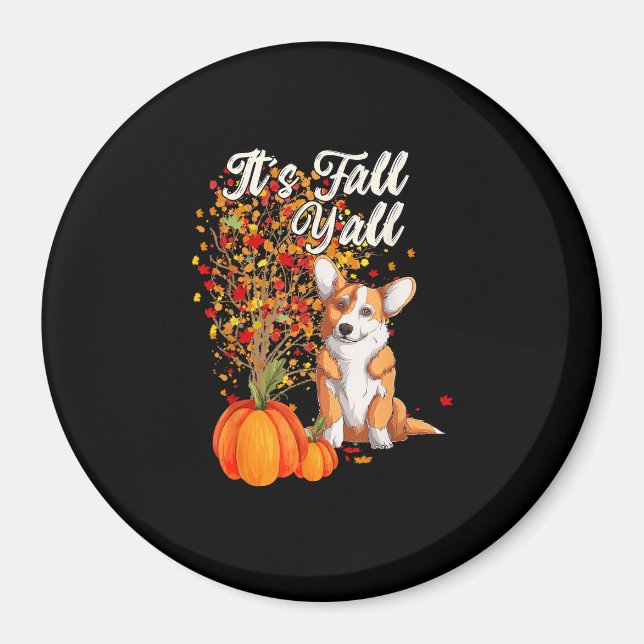 Det är Fall Y'all Löv Fall Träd Hej Höst tack Magnet (Framsidan)