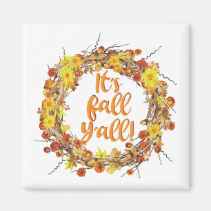 Det är Fall Y'all Orange Höst löv Magnet