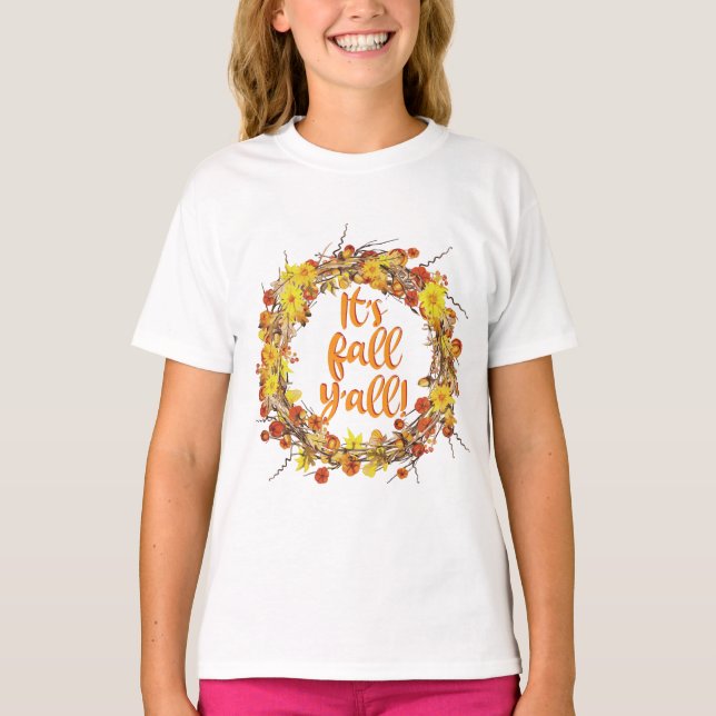 Det är Fall Y'all Orange Höst löv T Shirt (Framsida)