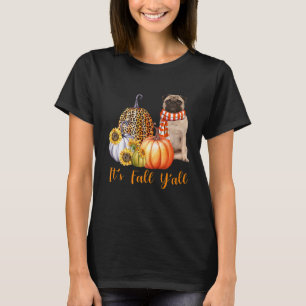 Det är Fall Y'all Pug Hund Leopard Pumpkin Fall T Shirt