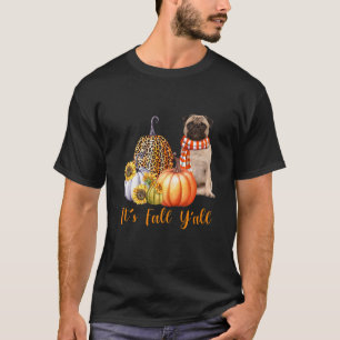 Det är Fall Y'all Pug Hund Leopard Pumpkin Fall T Shirt