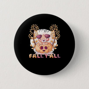 Det är Fall Y'all Pumpkin Autumn Halloween Cat Fal Knapp