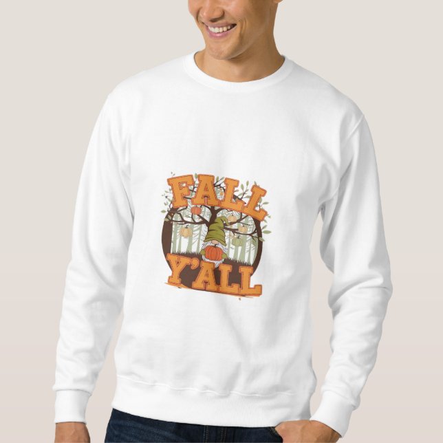 Det är Fall Y'all Pumpkin Gnome Autumn Funny Avsla Lång Ärmad Tröja (Framsida)