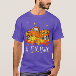 Det är Fall Y'all Pumpkin Lastbil Hösten Träd Hej  T Shirt
