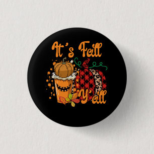 Det är Fall Y'all Pumpkin Spice Leopard Autumn. Knapp