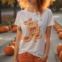 Det är Fall Y'all Retro Stil T-Shirt